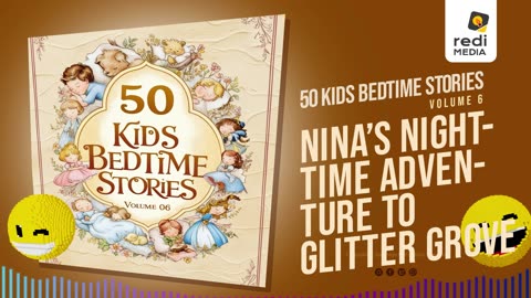 Vol6.S07. Nina's Nighttime Adventure to Glitter Grove