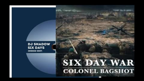 Colonel Bagshot Six Days War & Dj Shadow Six Days Instrumental. Remix By LAB7.