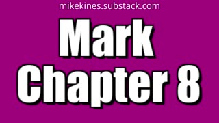 Mark 8