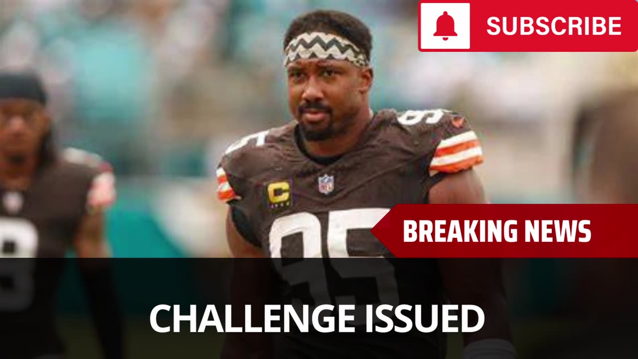 Browns Have Issued This Challenge To Myles Garrett