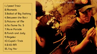ELLIOT SMITH -Either/Or