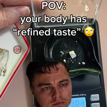 To my fellow owners of bodies with "refined taste" 🙄