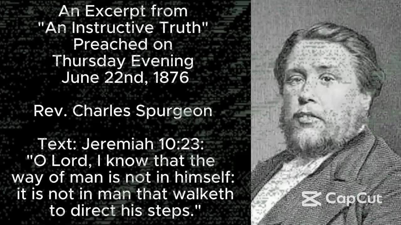 Excerpt from An Instructive Truth- A Sermon by Rev. Charles Spurgeon