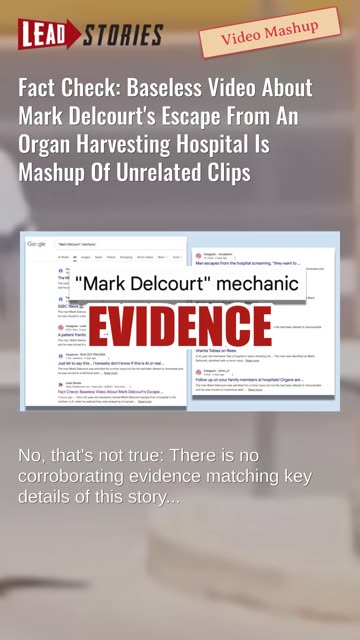 Fact Check: Mark Delcourt Escape From Organ Harvesting Hospital Mashup Of Unrelated Video Clips