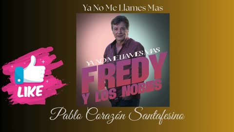 Fredy y Los Nobles