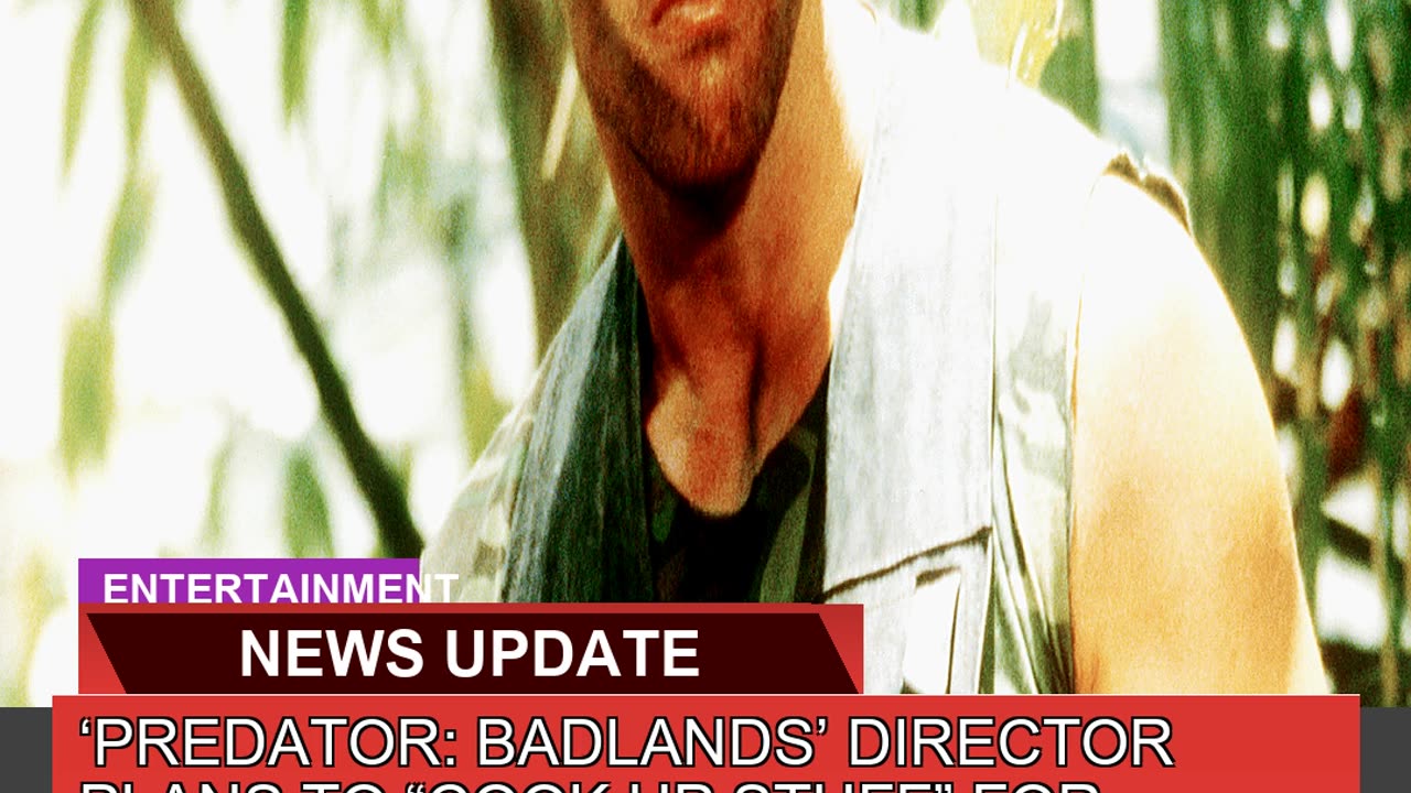 Predator Badlands Director Plans to Cook up St