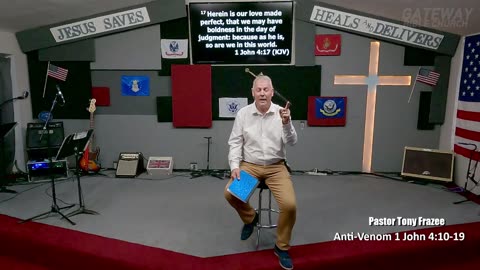 Anti-Venom (Pastor Tony Frazee) Gateway Bible Church 630pm 2025-04-23