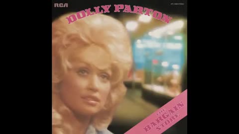Dolly Parton - The Bargain Store (Official Audio)