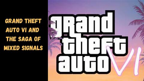 Grand theft auto VI trailer dropped and it is giving some mixed signals