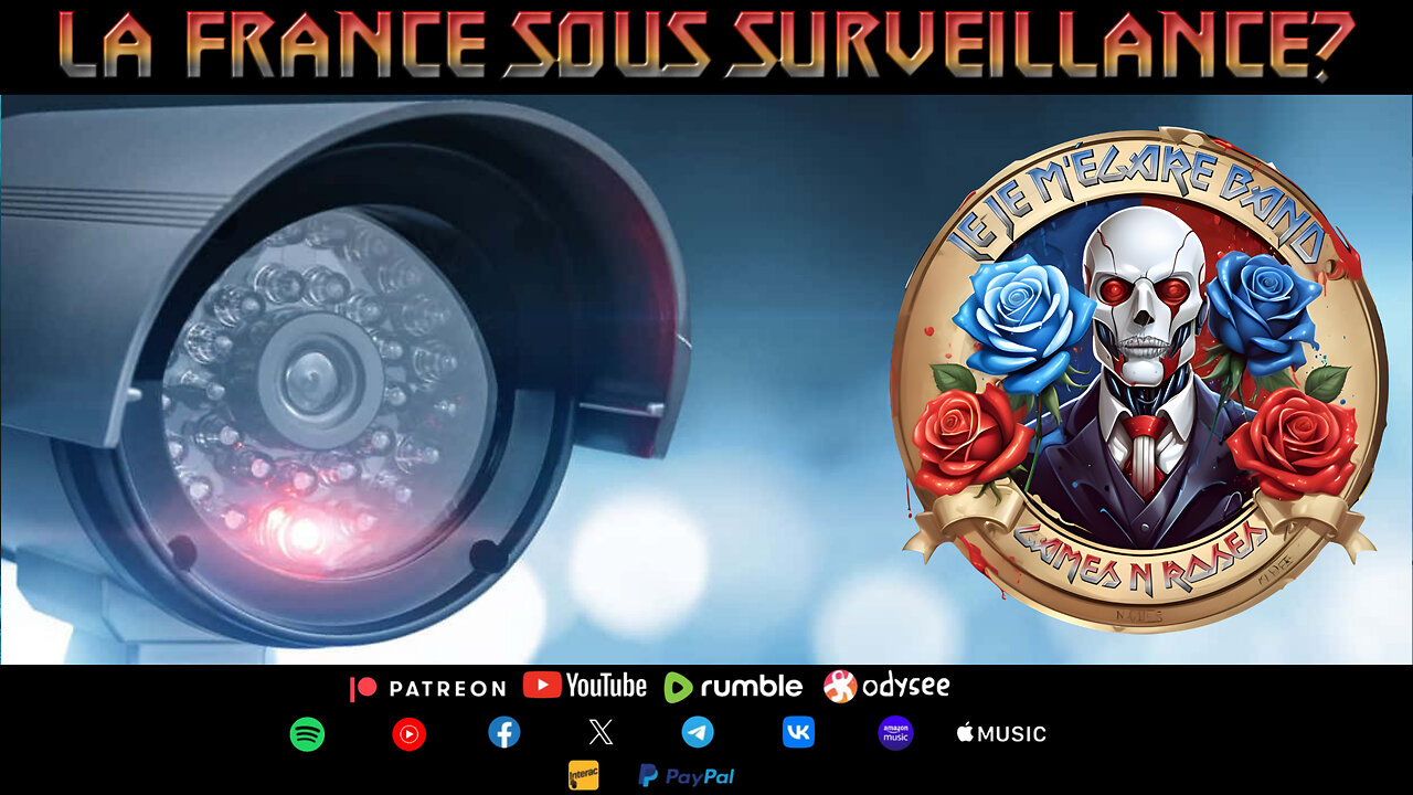 GAMES N ROSES LIVE: LA FRANCE SOUS SURVEILLANCE