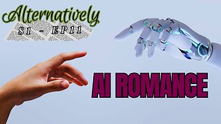 AI Romance (S1 - E11)