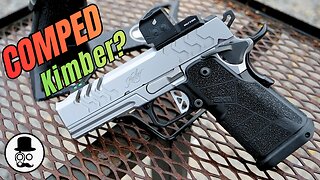 Dude - they comped the 2k11. Kimber 2k11 Comp Review