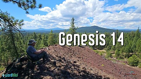 Genesis 14, Bible Reading in Nature, BSB