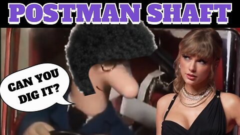 Postman Shaft is A Bad Ass Mother With A Fro Bro!
