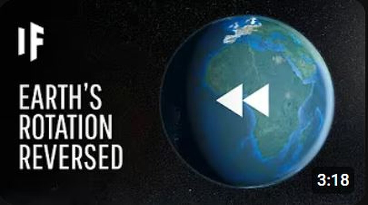 What If Earth Started Spinning Backwards? | The Bizarre Consequences on Our Planet!