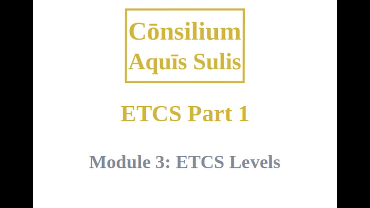 ETCS Part 1 Module 3 (English)