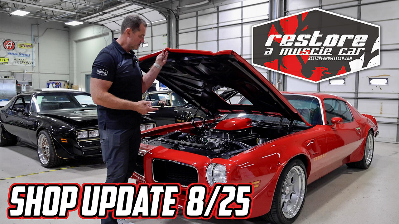 Restore A Muscle Car Shop Update (8/25)