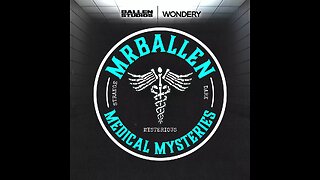 Ep. 235 | Silent Shutdown - MrBallen Podcast & MrBallen’s Medical Podcast