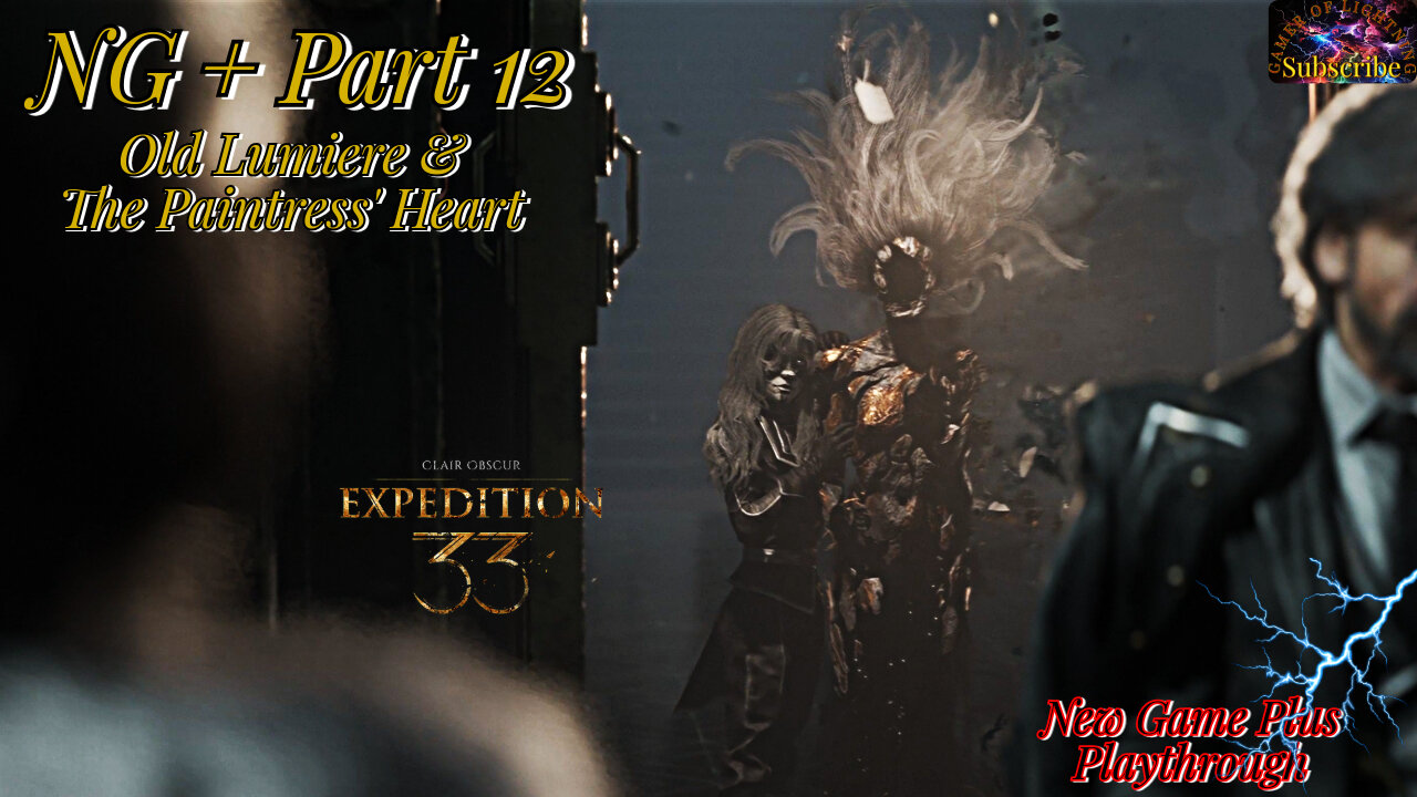 Let's Play Clair Obscur: Expedition 33 | NG+ Pt 12 Paintress' Heart?