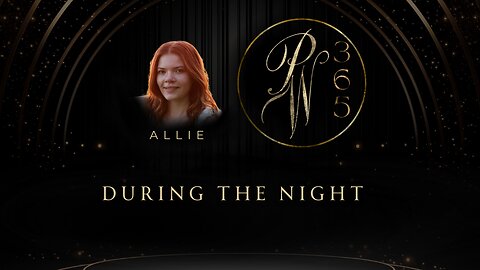 During The Night