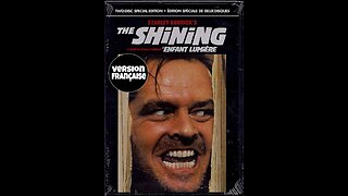 L'effect Frissons Part 13 - The Shining: L'Enfant lumière - 1980