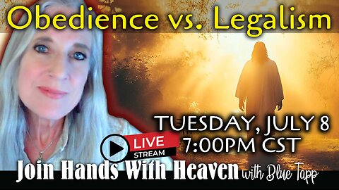 Blue Tapp LIVE! The Difference Between OBEDIENCE & LEGALISM