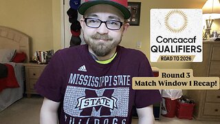 RSR7: 2026 CONCACAF World Cup Qualifying Round 3 Match Window 1 Recap!