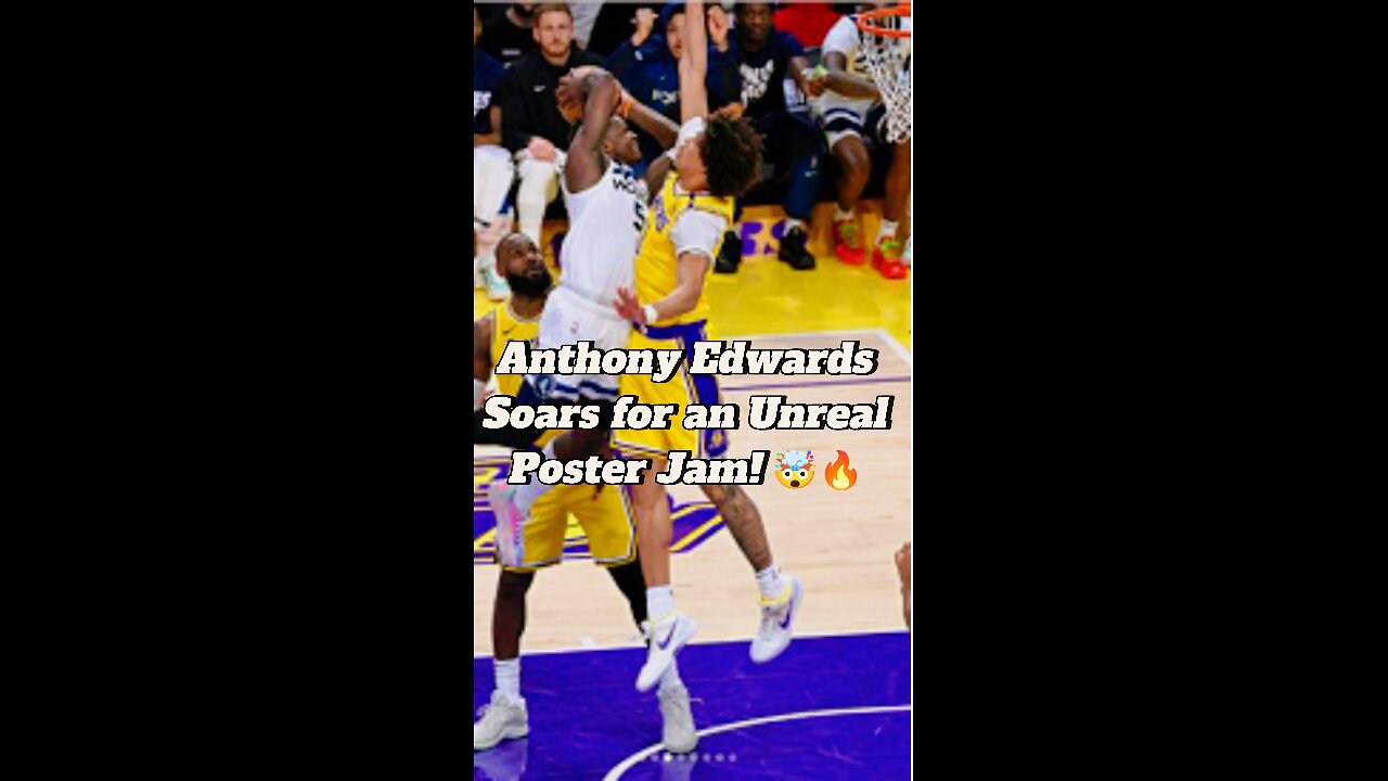Anthony Edwards Soars for an Unreal Poster Jam! 🤯🔥