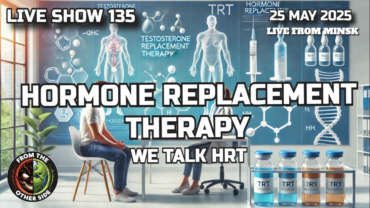 LIVE SHOW 135: HORMONE REPLACEMENT THERAPY - WE TALK HRT!