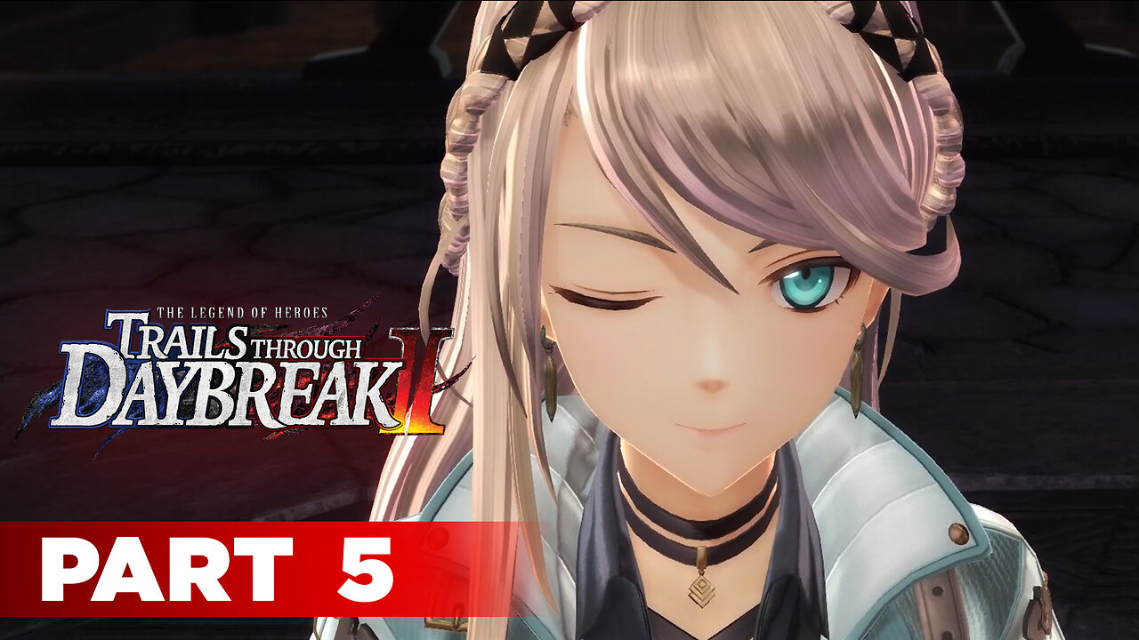 Trails through Daybreak II Part 5 - I Won't Let You Run Away Again!