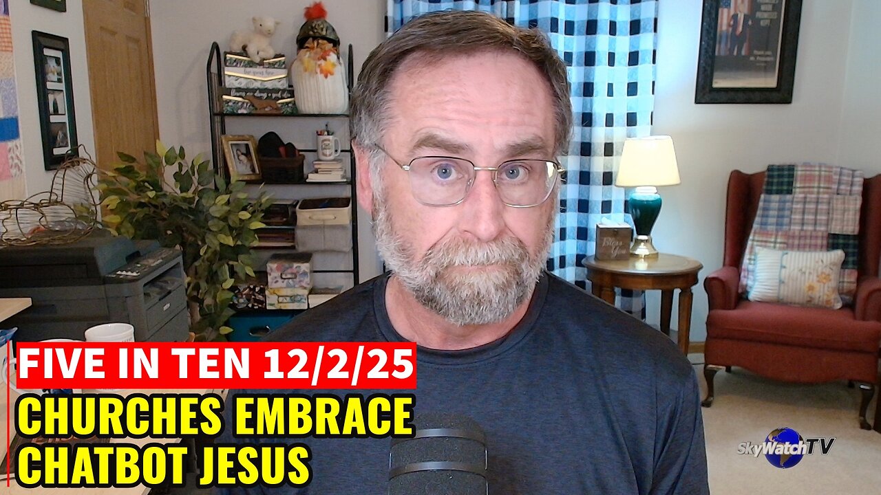 Five in Ten 12/2/25: Churches Embrace Chatbot Jesus