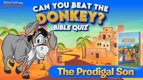 The Prodigal Son Bible Quiz