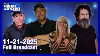 The Bob and Tom Show, November 21, 2025