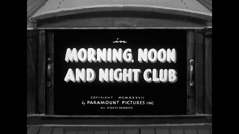 "Morning, Noon and Night Club" starring Popeye, Olive Oyl, Bluto and Wimpy