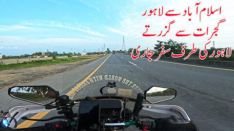 Crossing Gujrat | Kashmir To Lahore || Complete Journey || SOLO || S-7/EP-72 || Watch In HD 4K Urdu