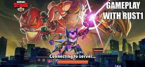 Drunken Brawl Stars Gameplay With Rust1