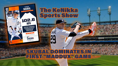 MLB: Skubal DOMINATES In First "Maddux" Game