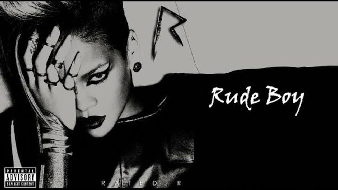 Rihanna - Rude Boy
