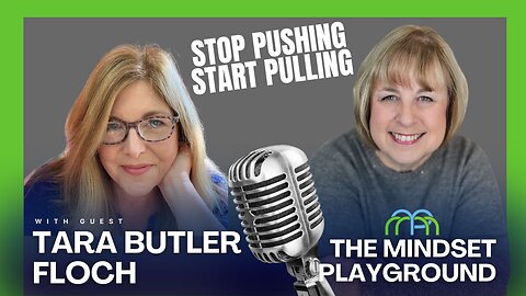 Stop Pushing, Start Pulling: Tara Butler Floch on Intrinsic Motivation & Leadership