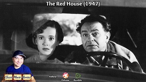 The Red House (1947) Review and Commentary by Jason [11.03.2025]