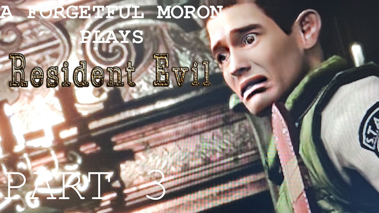 A Forgetful Moron Plays Resident Evil HD Remaster Part 3 #residentevil #ps5