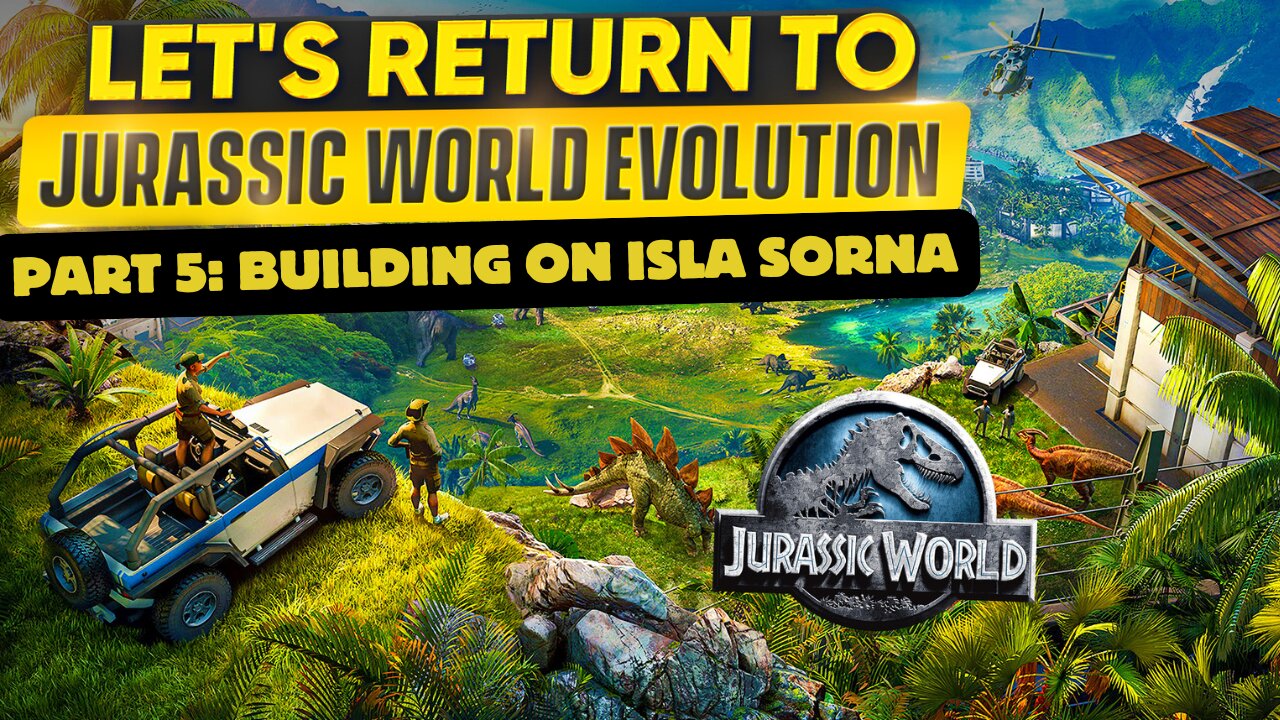 Jurassic World Evolution Part 5: Building on site B