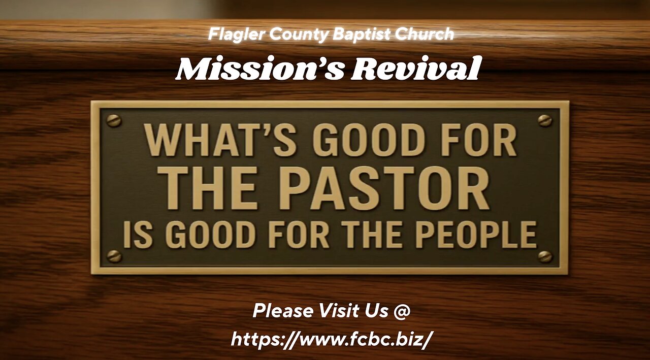 What's Good for the Pastor is Good for the People, Dr Scott Caudill..