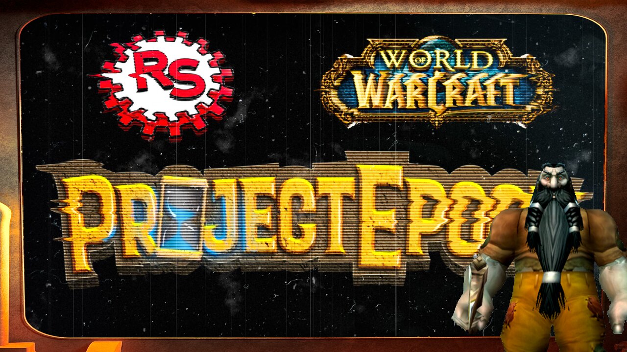 Servers Almost Up! Grey Iron Rides Again In Project Epoch World Of Warcraft - WoW