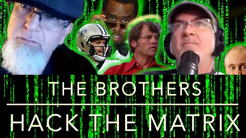 Diddy Trial Begins, Derek Carr Retires, RIP Joe Don Baker, The Brothers Hack the Matrix #101!