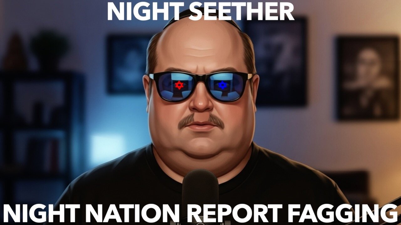 Night Nation Report Fagging