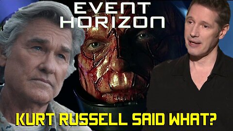 EVENT HORIZON (1997) Sci-Fi Horror Film - What Kurt Russell Told Paul WS Anderson