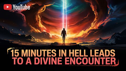 🔥 15 MINUTES IN HELL CHANGED EVERYTHING (A Divine Encounter That Will SHOCK You!) 😱🔥 #God #Spiritual