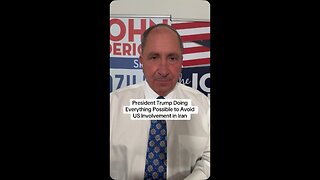 President Trump Doing Everything Possible to Avoid US Involvement in Iran