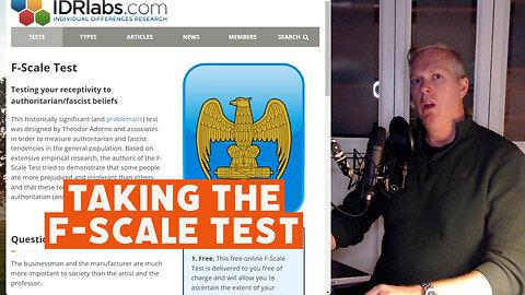 Am I a Fascist? Taking the Controversial F-Scale Test [podcast #46]